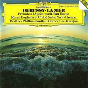 Debussy, Ravel, Berliner Philharmoniker, Herbert von Karajan - La Mer - Daphnis Et Chloe flac album