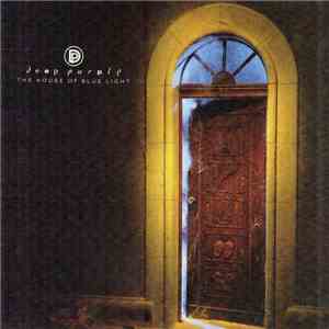 Deep Purple - The House Of Blue Light flac album