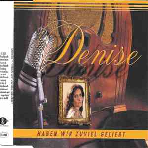 Denise  - Haben Wir Zuviel Geliebt flac album