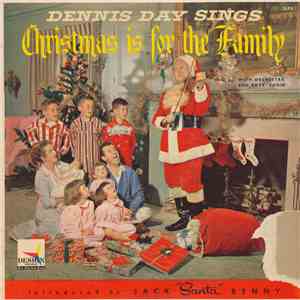 Dennis Day - Dennis Day Sings "Christmas Is For The Family" flac album