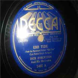 Dick Robertson And His Orchestra - Ebb Tide / Carolina Town flac album