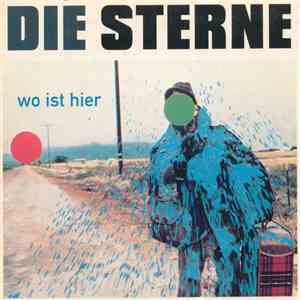 Die Sterne - Wo Ist Hier flac album
