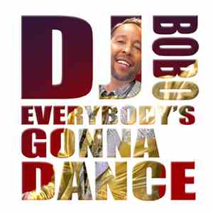 DJ BoBo - Everybody's Gonna Dance flac album