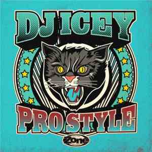 DJ Icey - Pro Style (Remix) flac album