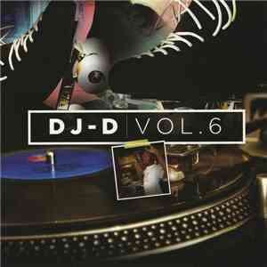 DJ-D - Vol. 6 flac album