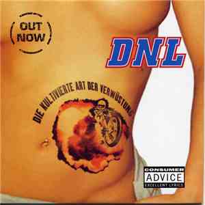 DNL  - Die Kultivierte Art Der Verwüstung flac album