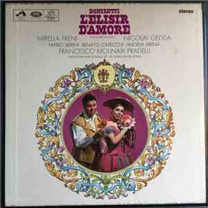 Donizetti, Francesco Molinari-Pradelli, Orchestra E Coro Del Teatro Dell'Opera Di Roma - L'Elisir d'Amore flac album