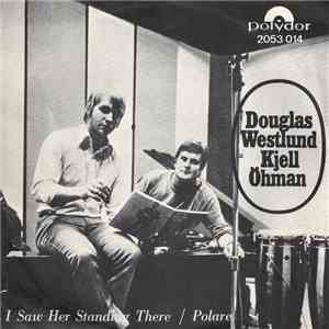 Douglas Westlund, Kjell Öhman - I Saw Her Standing There / Polare flac album