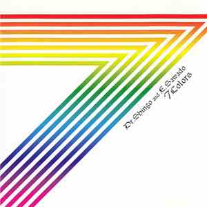 Dr. Shingo & E. Sawado - 7 Colors flac album