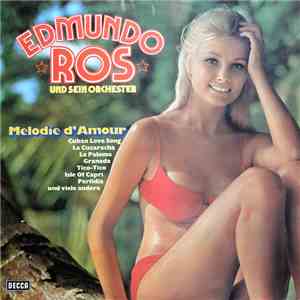 Edmundo Ros Und Sein Orchester - Melodie D'Amour flac album