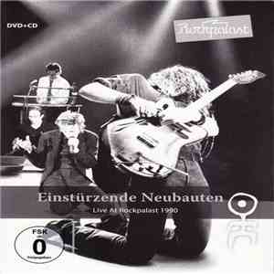 Einstürzende Neubauten - Live At Rockpalast 1990 flac album