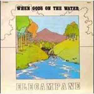 Elecampane - When God's On The Water flac album