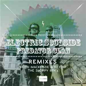 Electric Soulside - Predator Clan (Remixes) flac album