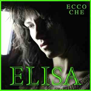 Elisa - Ecco Che flac album
