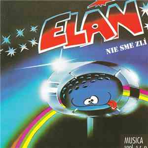 Elán - Nie Sme Zlí flac album