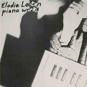 Elodie Lauten - Piano Works flac album