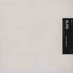 ELOQ - Galactic NeckBreaks EP flac album