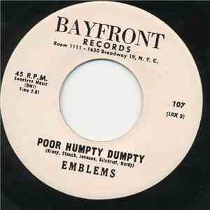 Emblems - Poor Humpty Dumpty / Would You Still Be Mine flac album