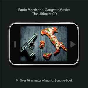 Ennio Morricone - Gangster Movies flac album