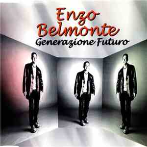 Enzo Belmonte - Generazione Futuro flac album