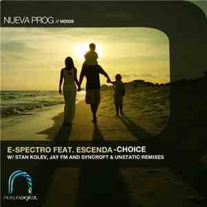 E-Spectro Feat. Escenda - Choice flac album