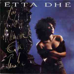 Etta Dhe - J'ai La Mémoire Qui Flanche flac album