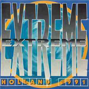 Extreme  - Holland 1991 flac album