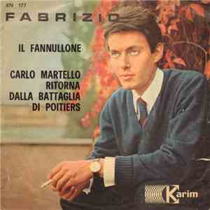 Fabrizio - Il Fannullone / Carlo Martello Ritorna Dalla Battaglia Di Poitiers flac album