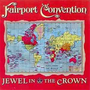 Fairport Convention - Jewel In The Crown flac album