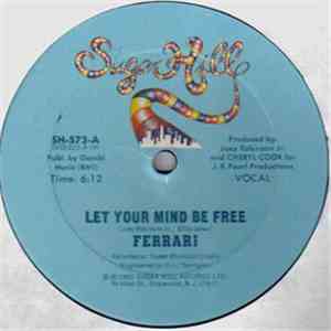 Ferrari - Let Your Mind Be Free flac album