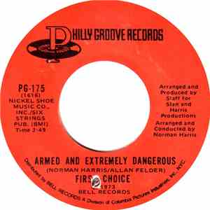 First Choice - Armed And Extremely Dangerous / Gonna Keep On Lovin' Him flac album