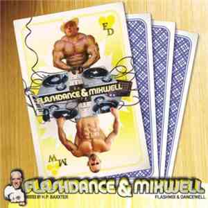 Flashdance  & Mixwell - Flashmix & Dancewell flac album