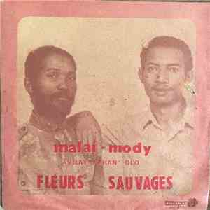 Fleurs Sauvages - Malai - Mody / Ovilay Rahan' Olo flac album