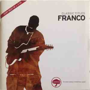 Franco - Classic Titles flac album