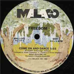 Freedom  - Come On And Dance / Caught (Special Way) flac album