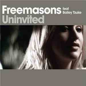 Freemasons Featuring Bailey Tzuke - Uninvited flac album