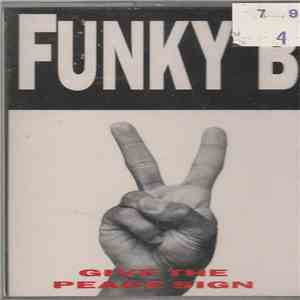 Funky B. - Give The Peace Sign flac album
