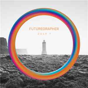 Futuregrapher - July 1 flac album