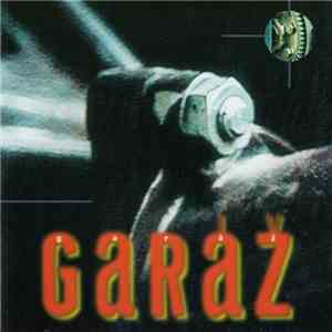 Garáž - Garáž flac album