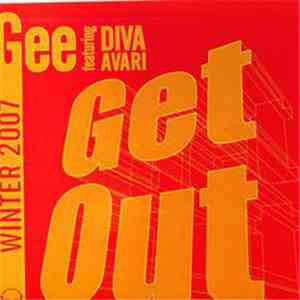 Gee Featuring Diva Avari - Get Out flac album