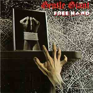 Gentle Giant - Free Hand flac album