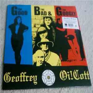 Geoffrey Oi!Cott - The Good, The Bad & The Googly flac album