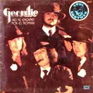 Geordie - No Te Enganes Por El Nombre flac album