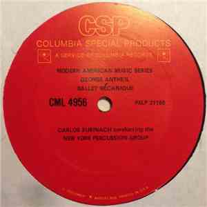 George Antheil / Henry Brant - Ballet Mecanique / Signs And Alarms / Galaxy 2 (Collectors' Series) flac album