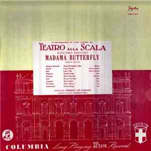 Giacomo Puccini, Maria Meneghini Callas, Nicolai Gedda, Luisa Villa, Mario Borriello, Herbert Von Karajan, Teatro Alla Scala, Norberto Mola, Renato Ercolani, Mario Carlin, Plinio Clabassi, Enrico Campi - Madama Butterfly flac album