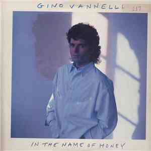 Gino Vannelli - In The Name Of Money flac album