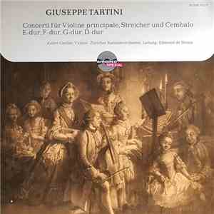 Giuseppe Tartini, André Gertler, Edmond De Stoutz, Zürcher Kammerorchester - Concerto E-dur (D 53) / Concerto G-dur (D 83) / Concerto F-dur (D 68) / Concerto D-dur (D 24) flac album