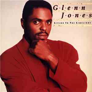 Glenn Jones - Living In The Limelight flac album