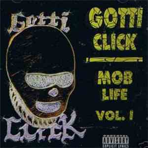 Gotti Click - Mob Life Vol. 1 flac album