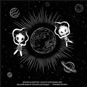 Grooveu & Jazzyfunk - Galactic Love flac album